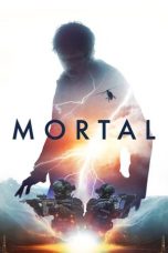 Nonton film lk21Mortal (2020) indofilm