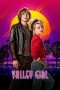 Nonton film lk21Valley Girl (2020) indofilm