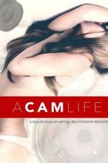 Nonton film A Cam Life (2018)