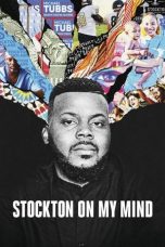 Nonton film lk21Stockton on My Mind (2020) indofilm