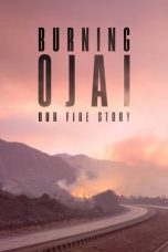 Nonton film lk21Burning Ojai: Our Fire Story (2020) indofilm