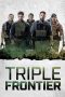 Nonton film lk21Triple Frontier (2019) indofilm