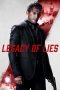 Nonton film lk21Legacy of Lies (2020) indofilm