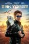 Nonton film lk21Skydog (2020) indofilm