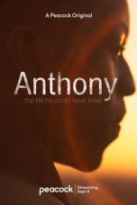 Nonton film lk21Anthony (2020) indofilm