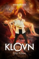 Nonton film lk21Klovn the Final (2020) indofilm