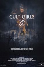 Nonton film lk21Cult Girls (2019) indofilm