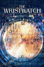 Nonton film lk21The Wristwatch (2020) indofilm