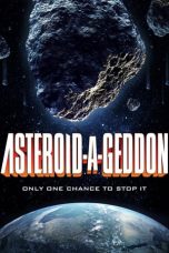 Nonton film lk21Asteroid a Geddon (2020) indofilm