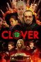 Nonton film lk21Clover (2020) indofilm