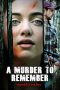 Nonton film lk21A Murder to Remember (2020) indofilm