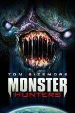 Nonton film lk21Monster Hunters (2020) indofilm