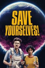 Nonton film lk21Save Yourselves! (2020) indofilm