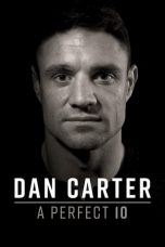 Nonton film lk21Dan Carter: A Perfect 10 (2019) indofilm