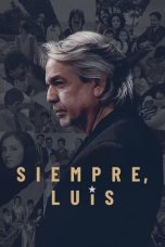 Nonton film lk21Siempre, Luis (2020) indofilm