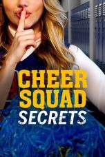 Nonton film lk21Cheer Squad Secrets (2020) indofilm