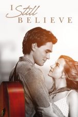 Nonton film lk21I Still Believe (2020) indofilm