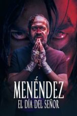 Nonton film lk21Menéndez: el día del Señor (2020) indofilm