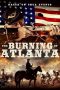 Nonton film lk21The Burning of Atlanta (2020) indofilm