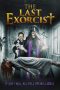 Nonton film lk21The Last Exorcist (2020) indofilm