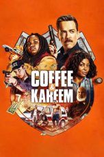 Nonton film lk21Coffee & Kareem (2020) indofilm