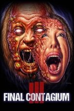 Nonton film lk21Ill: Final Contagium (2019) indofilm