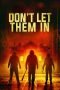 Nonton film lk21Don’t Let Them In (2020) indofilm