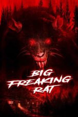 Nonton film lk21Big Freaking Rat (2020) indofilm