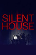 Nonton film lk21Silent House (2011) indofilm