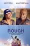 Nonton film lk21From the Rough (2013) indofilm