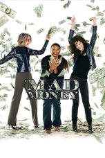 Nonton film Mad Money (2008)