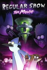 Nonton film lk21Regular Show: The Movie (2015) indofilm