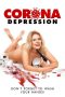 Nonton film lk21Corona Depression (2020) indofilm