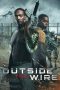 Nonton film lk21Outside the Wire (2021) indofilm