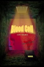 Nonton film lk21Blood Cell (2019) indofilm