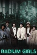 Nonton film lk21Radium Girls (2020) indofilm