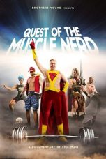 Nonton film lk21Quest of the Muscle Nerd (2019) indofilm