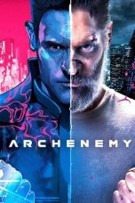 Nonton film Archenemy (2020)