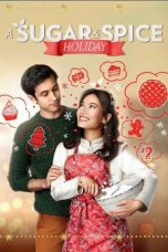 Nonton film lk21A Sugar & Spice Holiday (2020) indofilm