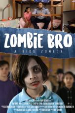 Nonton film lk21Zombie Bro (2020) indofilm