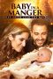 Nonton film lk21Baby in a Manger (2019) indofilm