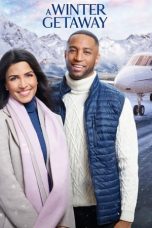 Nonton film lk21A Winter Getaway (2021) indofilm