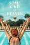 Nonton film lk21Some Kind of Heaven (2020) indofilm