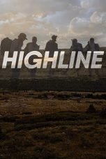 Nonton film lk21Highline (2020) indofilm