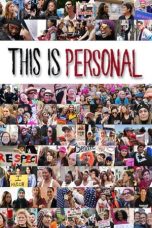 Nonton film lk21This Is Personal (2019) indofilm