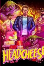 Nonton film lk21Headcheese the Movie (2020) indofilm