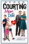 Nonton film lk21Courting Mom and Dad (2021) indofilm