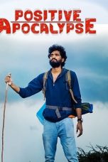 Nonton film lk21Positive Apocalypse (2021) indofilm