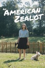 Nonton film lk21An American Zealot (2021) indofilm