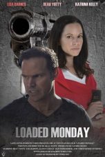 Nonton film lk21Loaded Monday (2021) indofilm